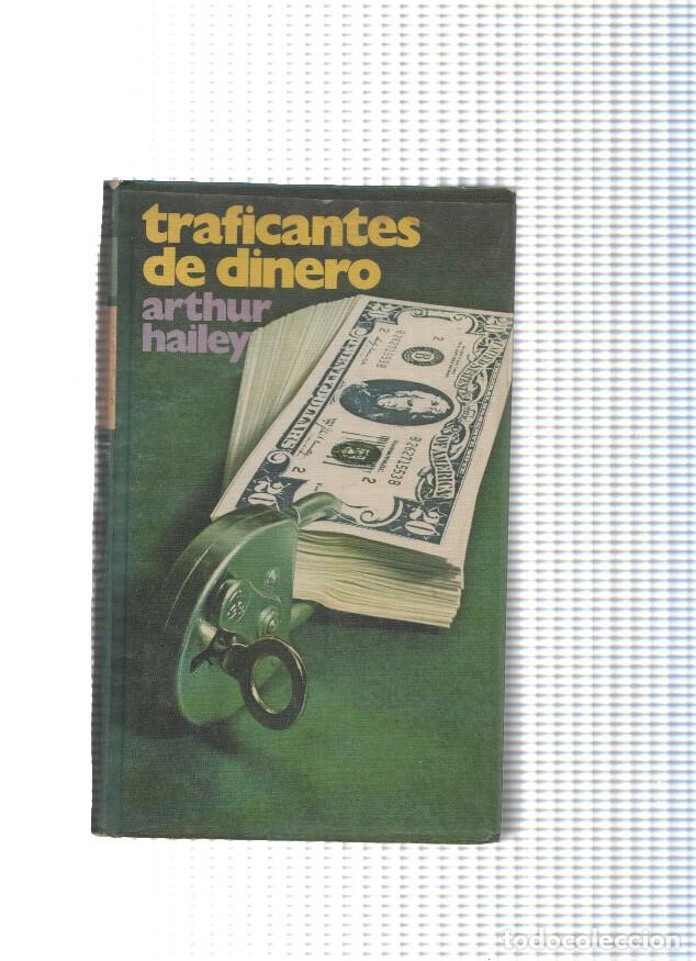 Libros: Traficantes de dinero - Arthur Hailey - Foto 1
