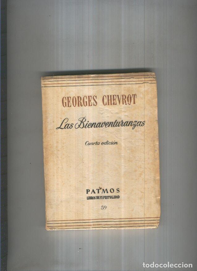 Libros: Las Bienaventuranzas - Georges Chevrot - Foto 1