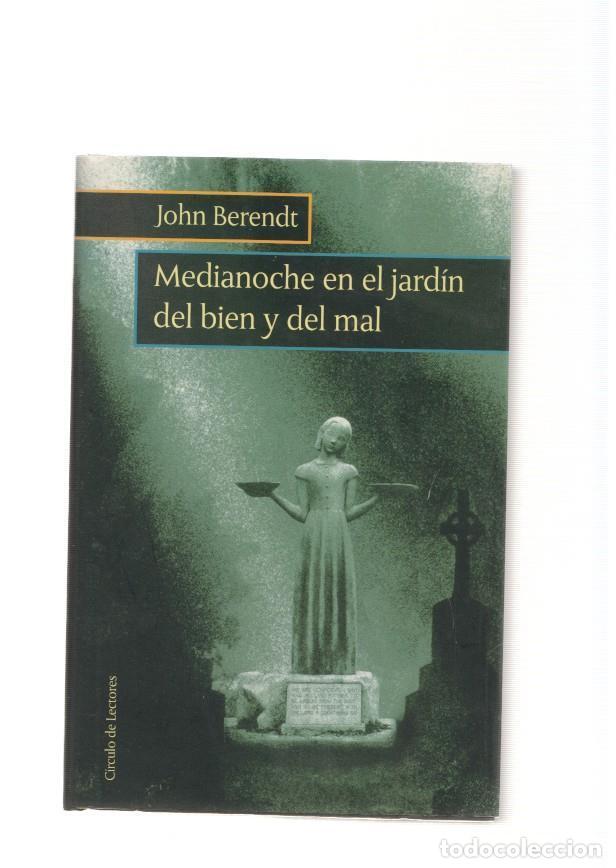 Libri di seconda mano: Medianoche en el jardin del bien y del mal - John Berendt