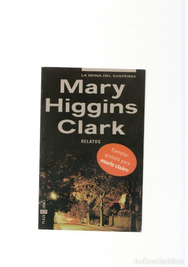 B&uuml;cher: Relatos : Polizon-Fontaneria para Willy-Un cadaver en el armario y un fragmento - Mary Higgins Clark