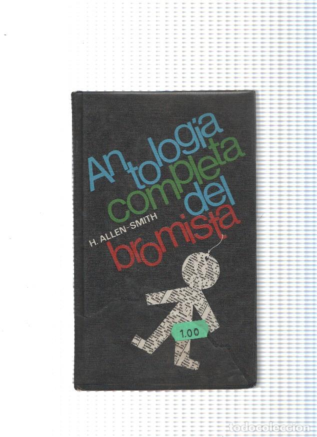 Libri di seconda mano: Antologia completa del bromista ( ed. 1961 ) - H. Allen Smith
