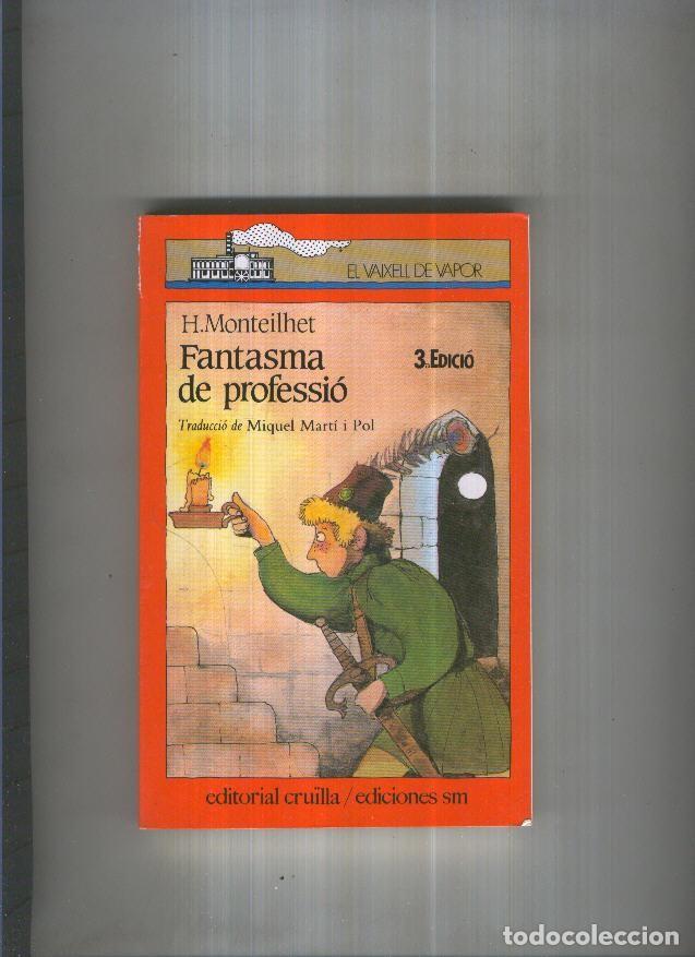 Libros: Fantasma de professio - H. Monteilhet - Foto 1