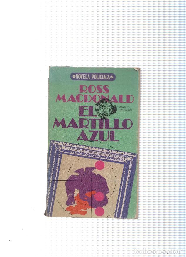 Libros: El martillo azul - Ross Macdonald - Foto 1