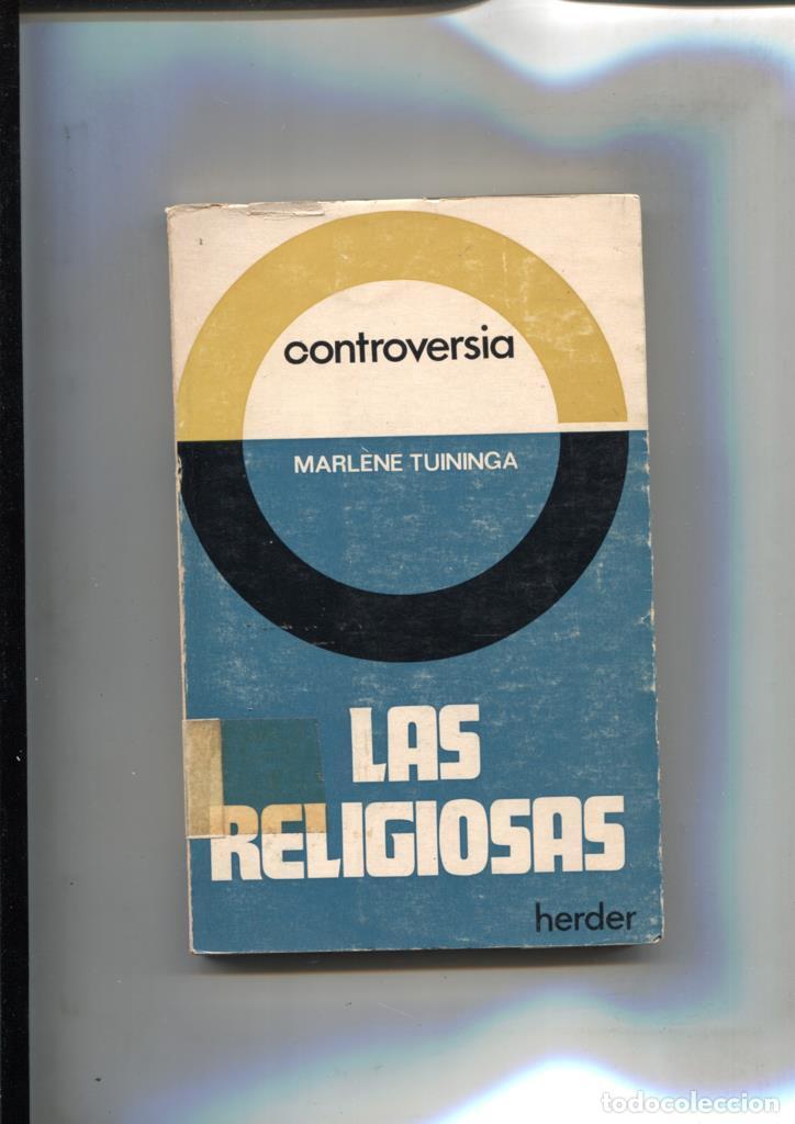 books: Coleccion Controversia numero 6: Las religiosas - Marlene Tuininga