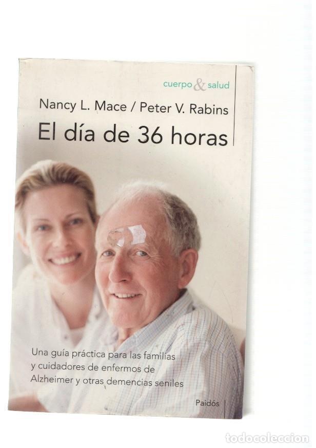 Libros: El dia de 36 horas - varios