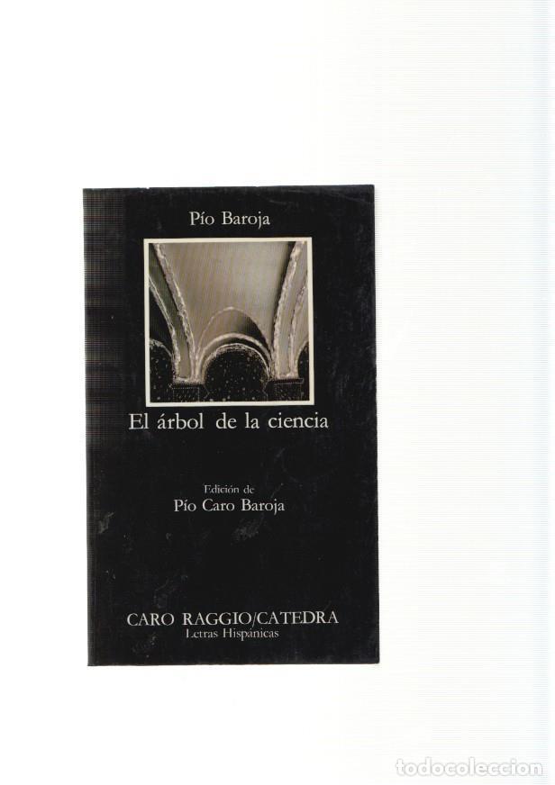Libros: El arbol de la ciencia - Pio Baroja - Foto 1