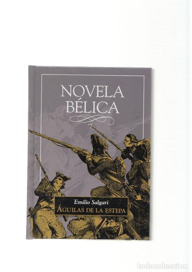 Libros: Aguilas de la estepa ( Novela Belica ) - Emilio Salgari - Foto 1