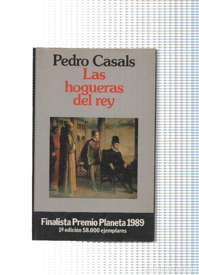Libros: Las hogueras del rey - Pedro Casals - Foto 1