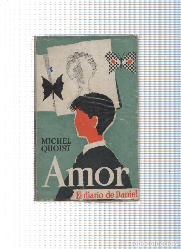 Libros: Amor.: El diario de Daniel - Michel Quoist - Foto 1