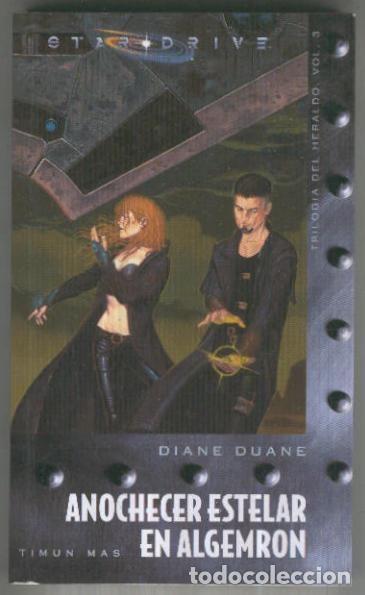 B&uuml;cher: Ciencia Ficcion: Trilogia del Heraldo volumen 3: Anochecer estelar en Algemron - Diane Duane
