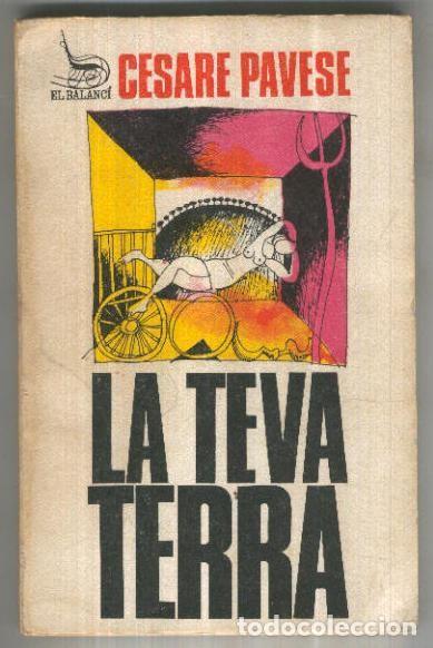 Libros: El Balanci: La teva terra - Cesare Pavese - Foto 1