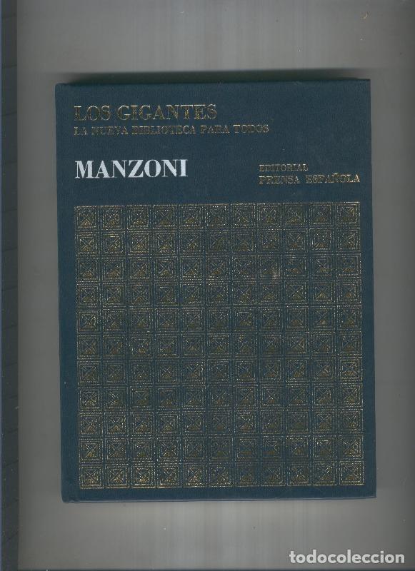 Libri di seconda mano: Los Gigantes numero 04 - Alejandro Manzoni