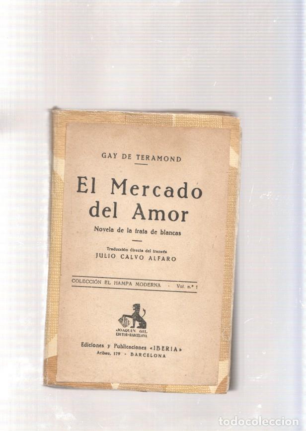 Libri di seconda mano: El Mercado del Amor. Novela de trata de blancas - Gay de Teramond