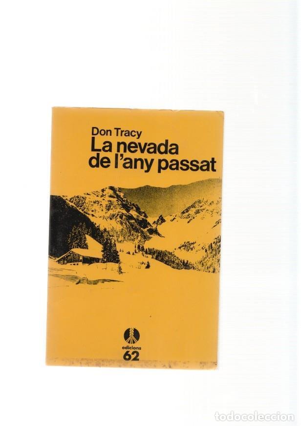 Libros: La nevada de lany passat - Don Tracy - Foto 1