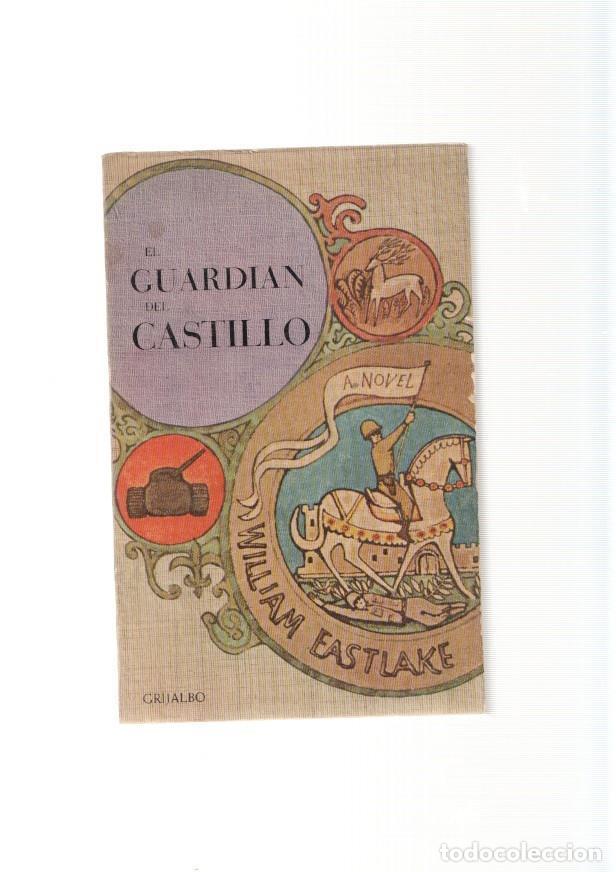 Libros: El guardian del castillo - William Eastlake