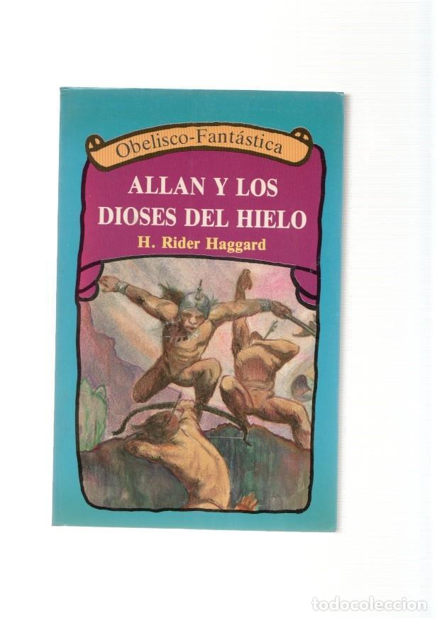 Livres: Allan y los Dioses del Hielo - H. Rider Haggard