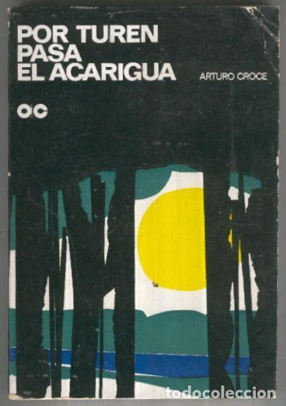 Libros: Por Turen pasa el Acarigua - Arturo Croce