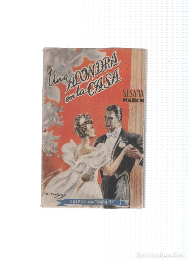 Libros: Coleccion Para Ti numero 22: Una alondra en la casa - Susana March