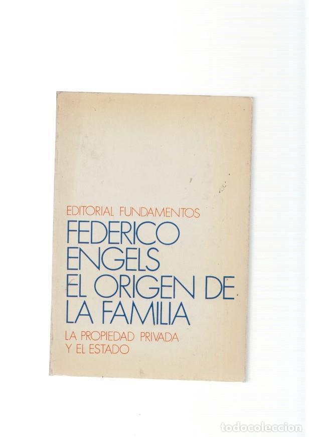 Libri di seconda mano: El origen de la familia. La propiedad privada y el Estado - Federico Engels