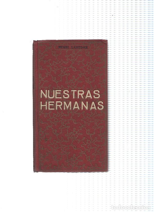 Libros: Nuestras Hermanas - Henri Lavedan - Foto 1