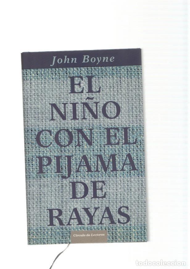 Libros: El ni&ntilde;o con el pijama de rayas - John Boyne - Foto 1