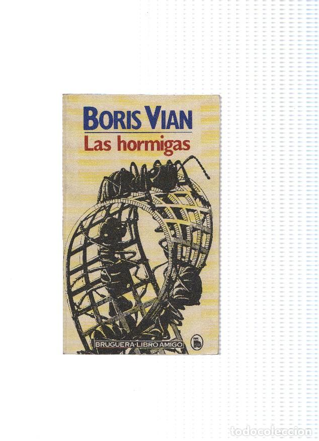 Libri di seconda mano: Libro amigo numero 969: Las hormigas - Boria Vian