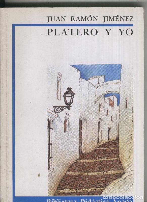 Livros em segunda m&atilde;o: Biblioteca Didactica Anaya numero 10: Platero y yo - Juan Ramon Jimenez