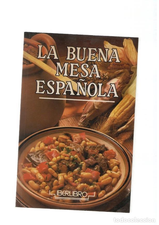 Libros: La buena mesa espa&ntilde;ola - varios - Foto 1