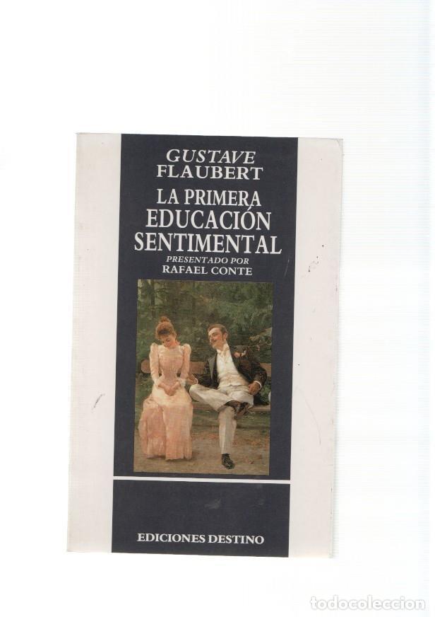 Libros: La primera educacion sentimental - Gustave Flaubert - Foto 1