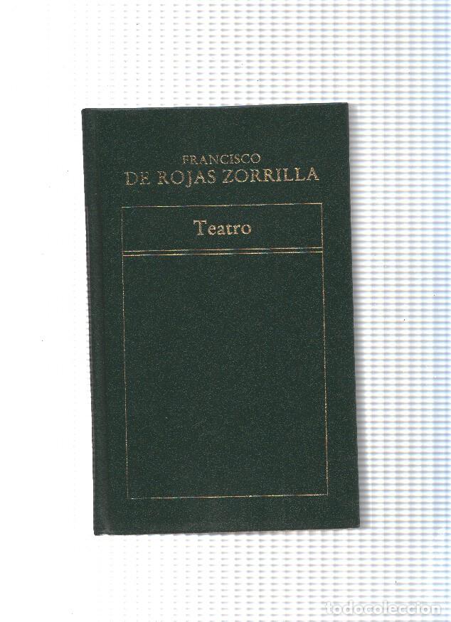 Libros: Teatro de Francisco de Rojas Zorrilla - Francisco de Rojas Zorrilla