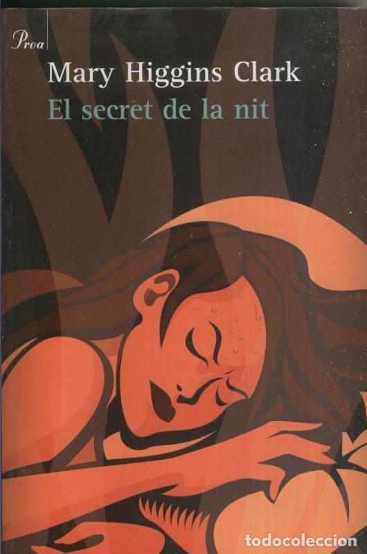 Libros: El secret de la nit - Mary Higgins Clark - Foto 1
