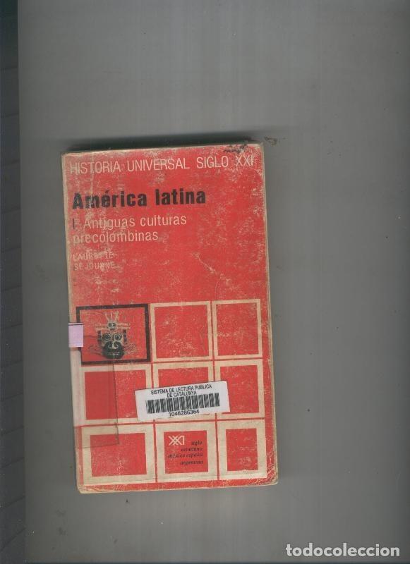 B&uuml;cher: America Latina I: Antiguas culturas precolombinas - Laurette Sejourne