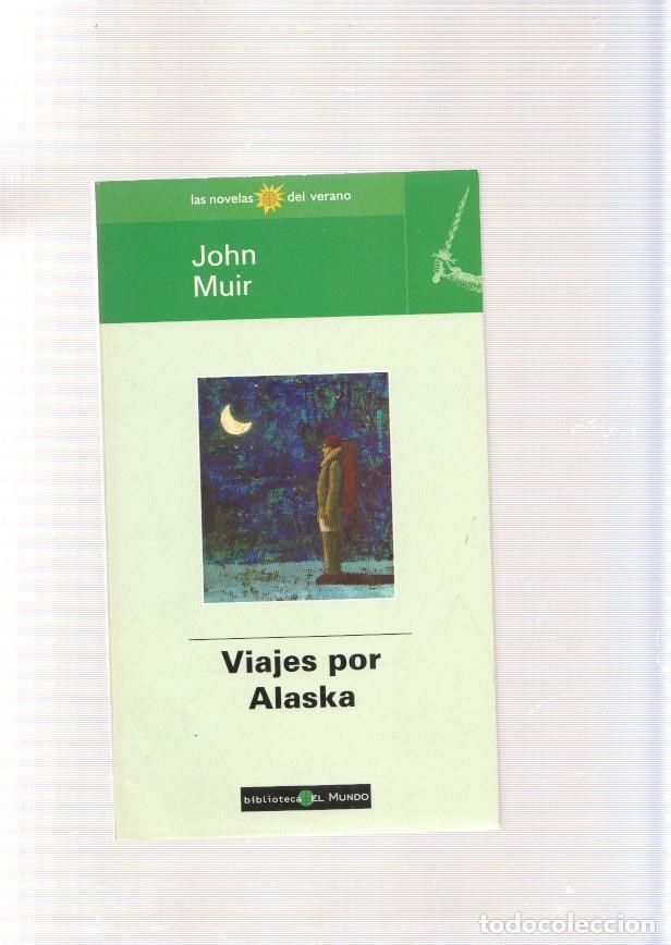Libri di seconda mano: Viajes por Alaska - John Muir