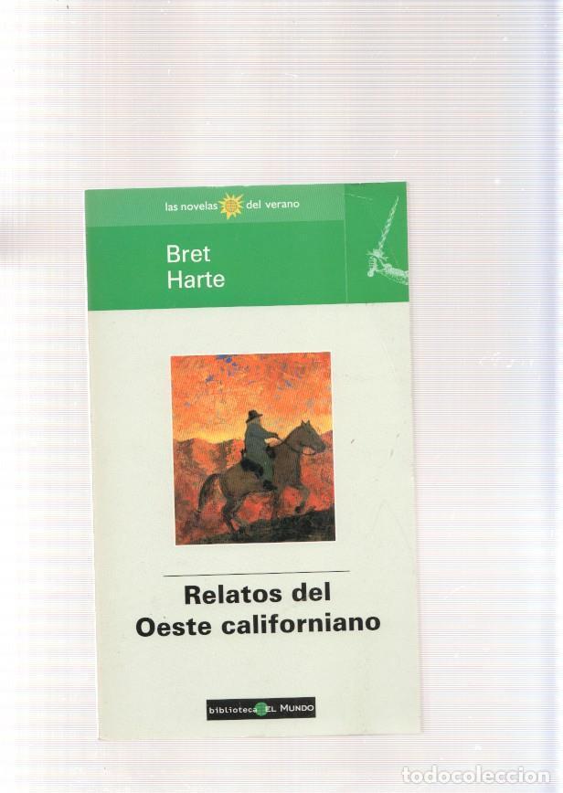 Libros: Relatos del Oeste Californiano - Bret Harte - Foto 1