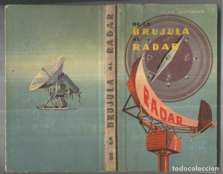 Livres: De la brujula al radar - Heinz Gartmann