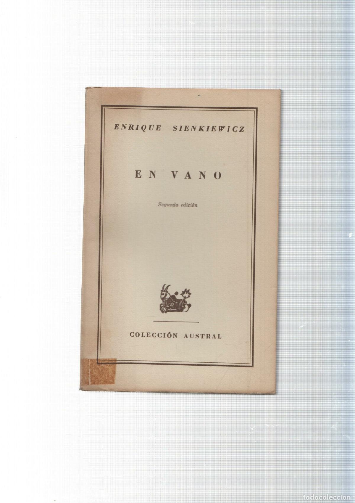 Libros: Coleccion Austral: En vano - Enrique Sienkiewicz - Foto 2
