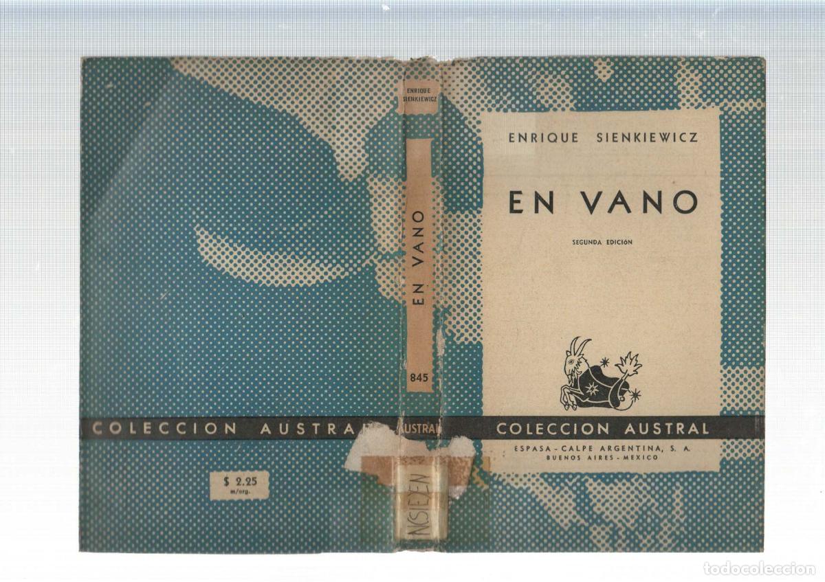 Libros: Coleccion Austral: En vano - Enrique Sienkiewicz - Foto 1
