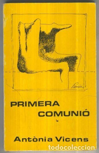B&uuml;cher: Biblioteca Raixa numero 118: Primera comunio - Antonia Vicens