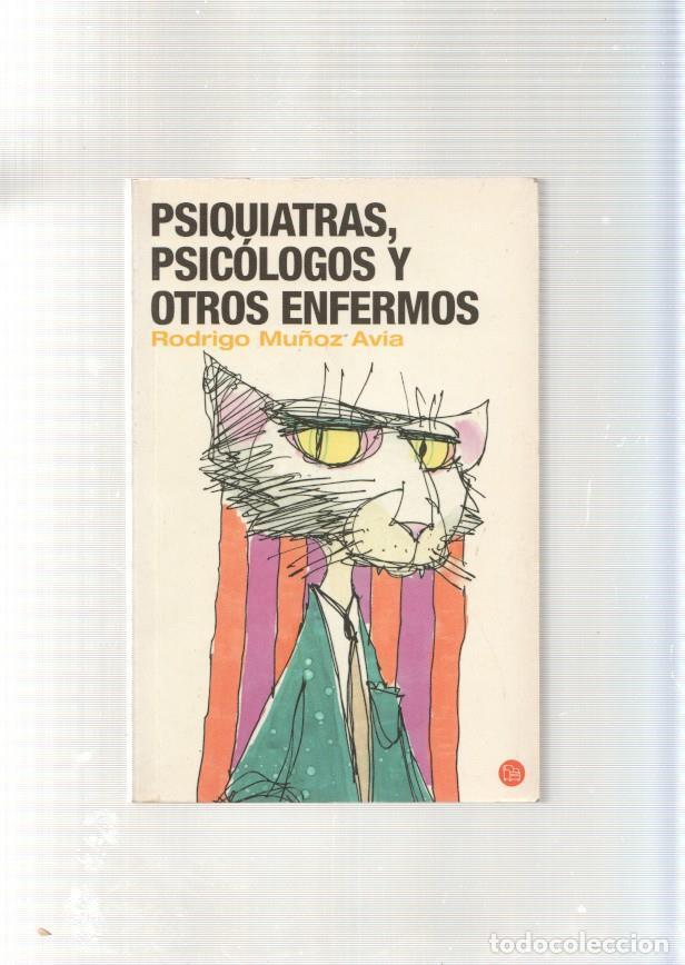 B&uuml;cher: Psiquiatras, Psicologos y otros enfermos - Rodrigo Mu&ntilde;oz Avia