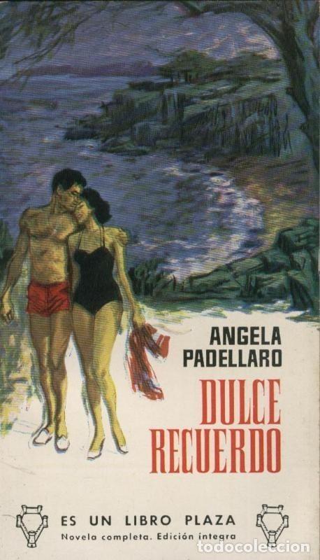 books: Libro Plaza numero 368: Dulce recuerdo - Angela Padellaro
