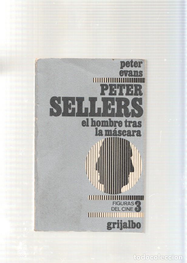 B&uuml;cher: Peter Sellers. El hombre tras la mascara - Peter Evans