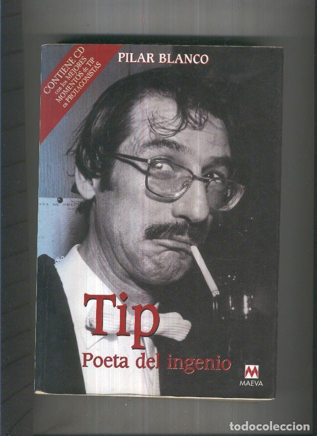 Libros: Tip. Poeta del ingenio - Pilar Blanco - Foto 1