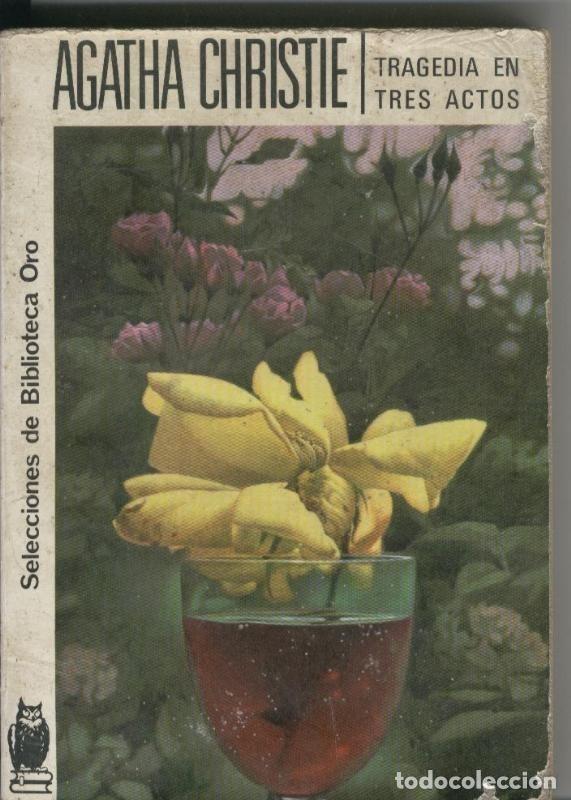 books: Selecciones de Biblioteca Oro numero 155: Tragedia en tres actos - Agatha Christie
