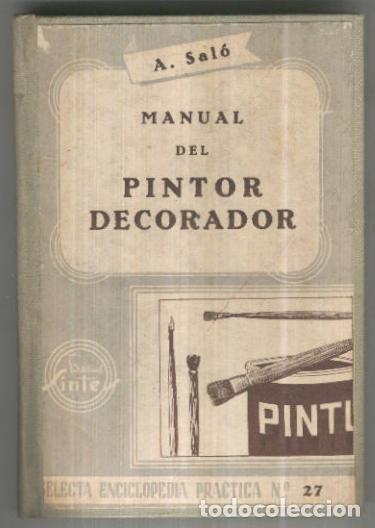 books: Selecta enciclopedia practica numero 27: Manual del pintor decorador - A. Salo