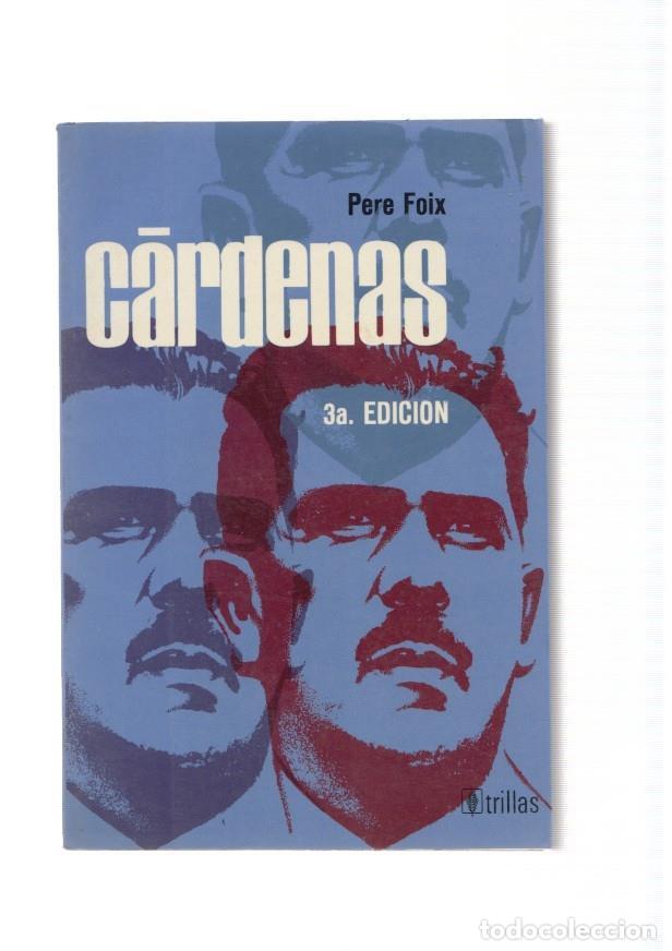 Libros: Lazaro Cardenas - Pere Foix - Foto 1