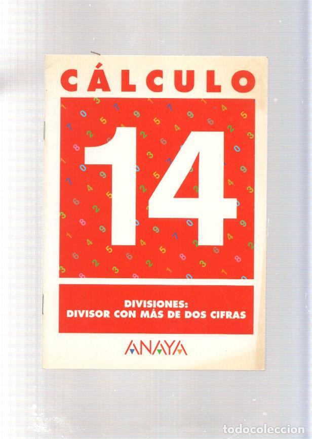 Libri di seconda mano: Calculo 14: Divisiones: divisor con mas de dos cifras - Varios