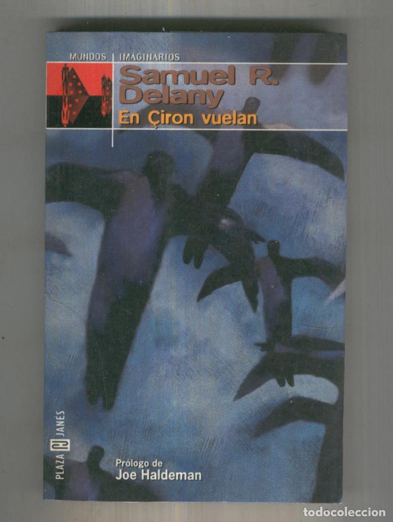 Libri di seconda mano: Mundos imaginarios: En &Ccedil;iron vuelan - Samuel R. Delany