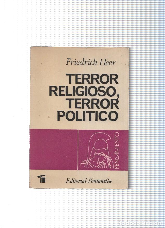 books: Coleccion Pensamiento: Terror religioso, terror politico - Friedrich Heer