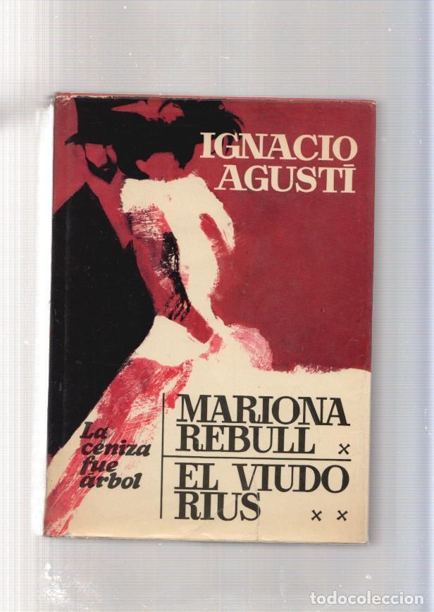 Libros: Mariona Rebull- El viudo Rius - Ignacio Agusti - Foto 1