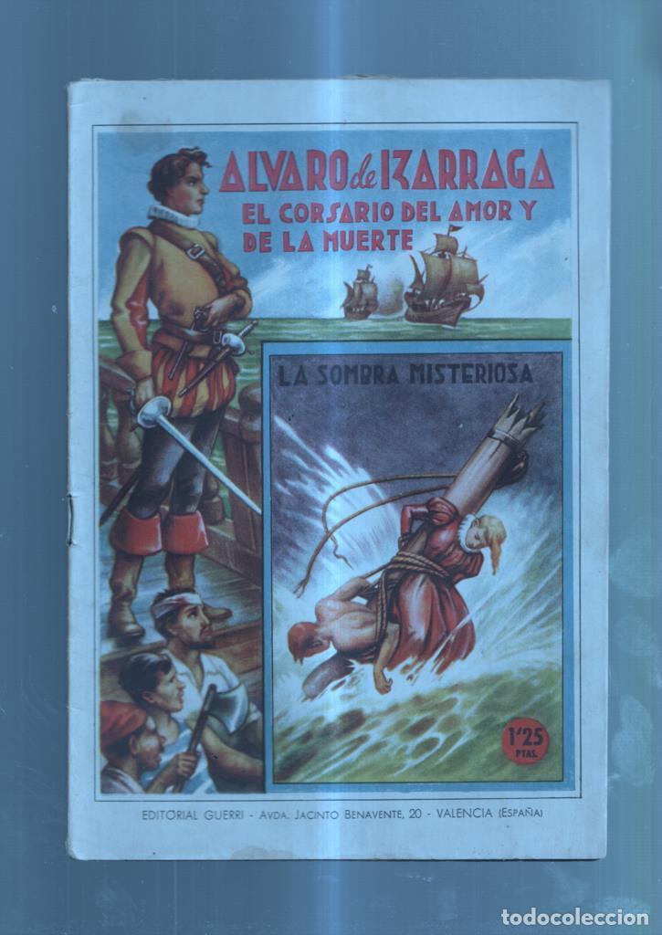 Libri di seconda mano: Alvaro de Izarraga el corsario del amor y de la muerte numero 03: La sombra misteriosa - Ramon de la